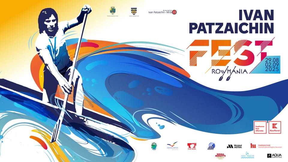Ivan Patzaichin FEST – Rowmania | Tulcea, 29 august – 2 septembrie 2025