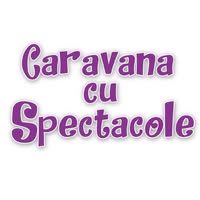 Caravana cu Spectacole