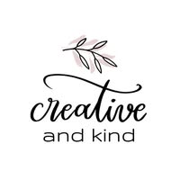 Creative and Kind