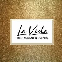La Vida - Restaurant & Events