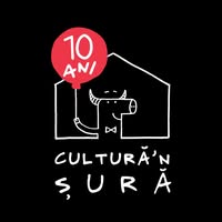 CULTURĂ'N ȘURĂ