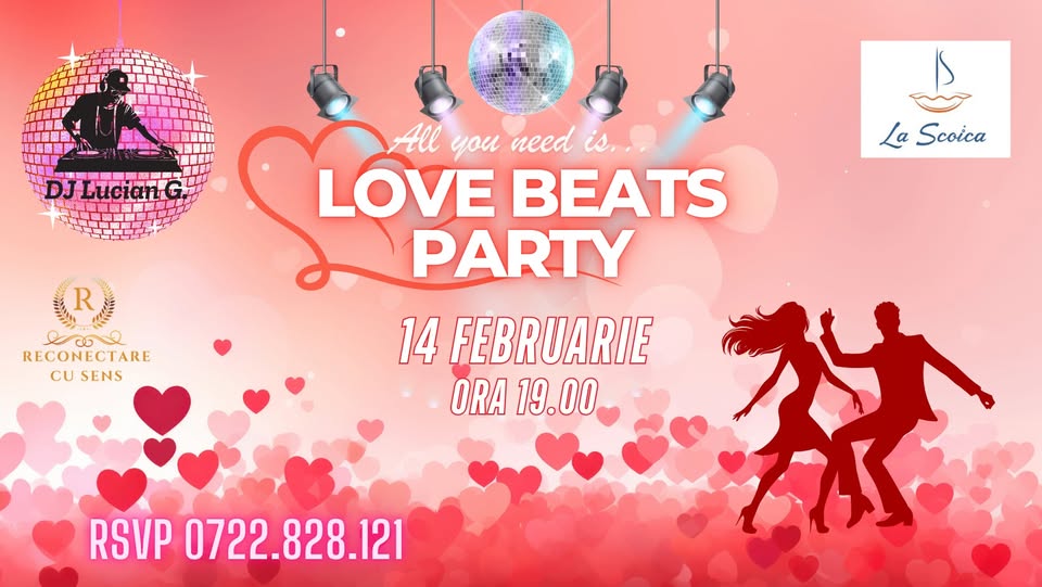 14 februarie: LOVE BEATS PARTY by ReConectare cu SenS