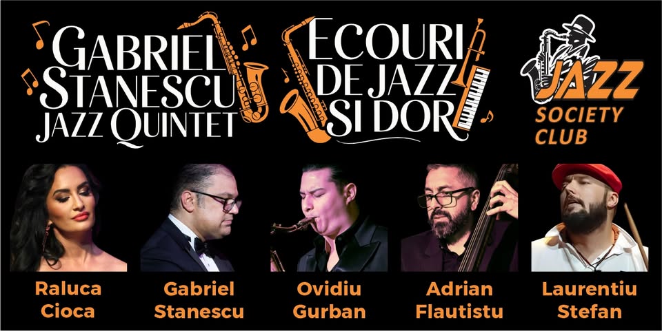 Gabriel Stanescu Jazz Quintet – „Ecouri de jazz si dor”
