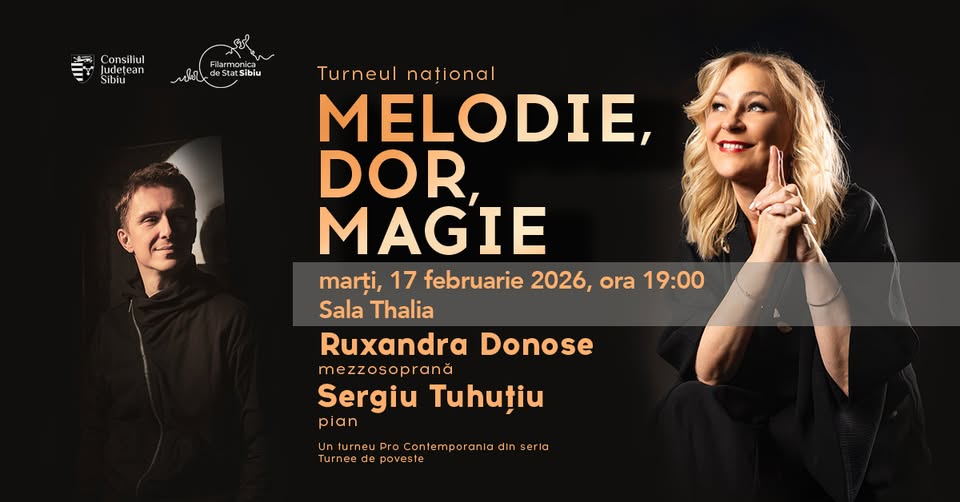 Melodie, Dor, Magie – Ruxandra Donose & Sergiu Tuhuțiu