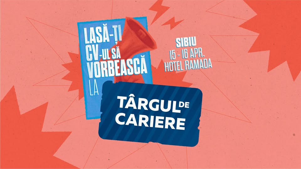 TÂRGUL DE CARIERE | SIBIU