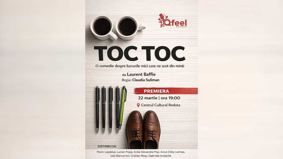 Toc Toc – Premieră by Qfeel Brașov @ Reduta