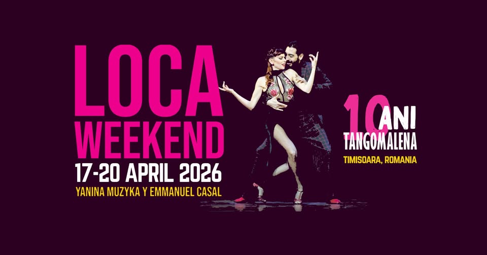 Loca Weekend // 17-20 April 2026