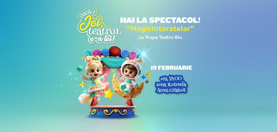Hai la spectacol la Mall Moldova – MagicInterstelar – 19 februarie 2026