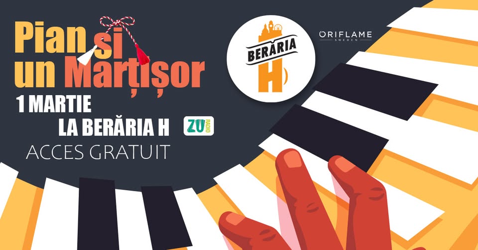 Pian și un Mărțișor la Berăria H – 1 Martie 2026