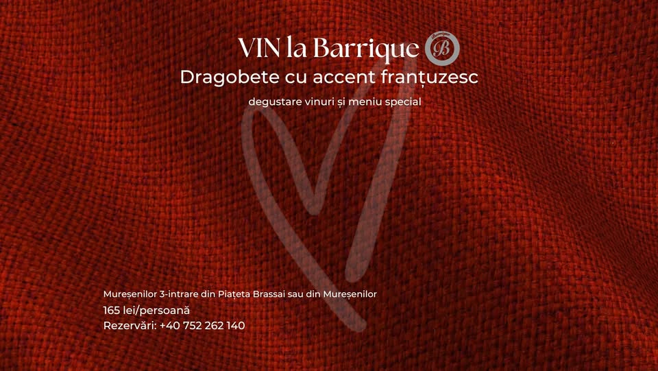 VIN la Barrique de Dragobete. Degustare 5 etichete și meniu special