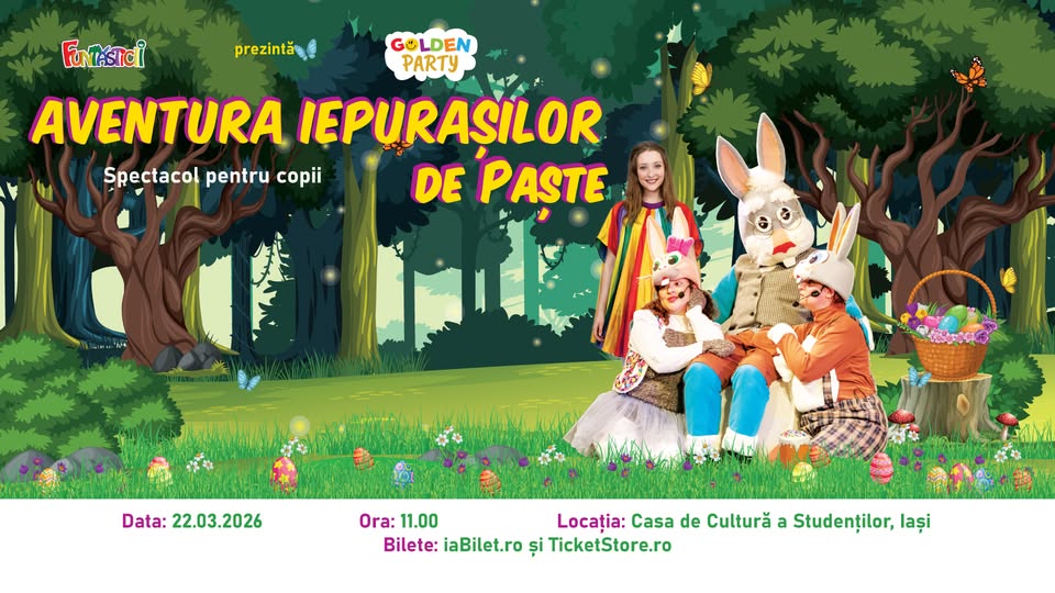 Aventura Iepurașilor de Paște – Iași