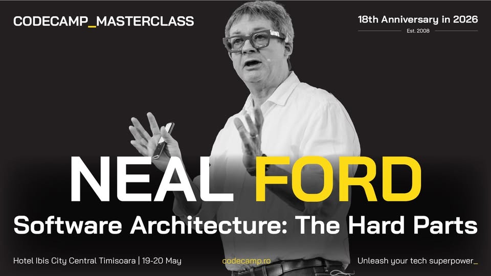 2-Day Masterclass, Timisoara – Software Architecture: The Hard Parts, with Neal Ford
