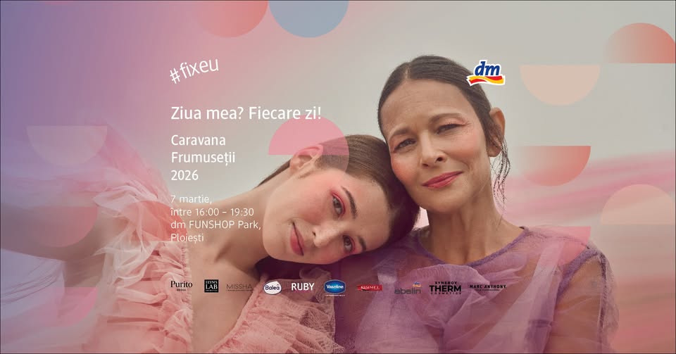 Caravana Frumuseții dm ajunge la Ploiești!