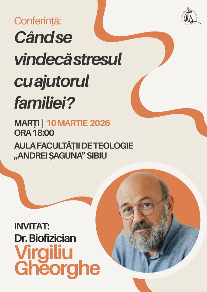 CONFERINȚĂ: „Când se vindecă stresul cu ajutorul familiei?”