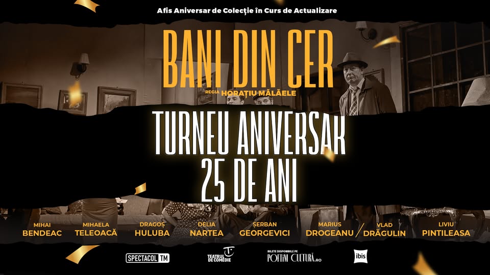 Bani din cer – Turneu Aniversar 25 de ani: Ploieşti