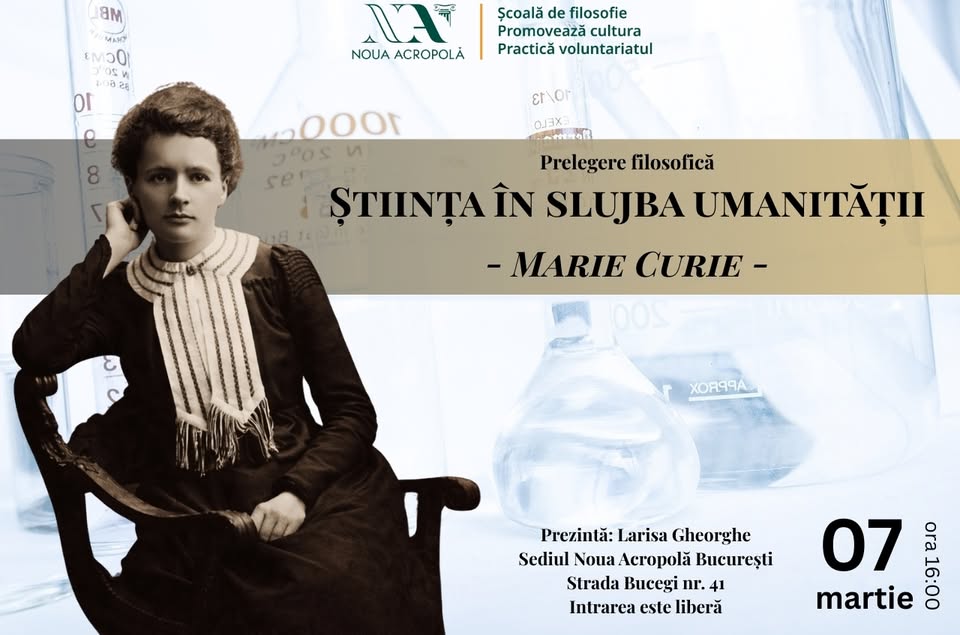 Conferință: Știința în slujba umanității – Marie Curie –
