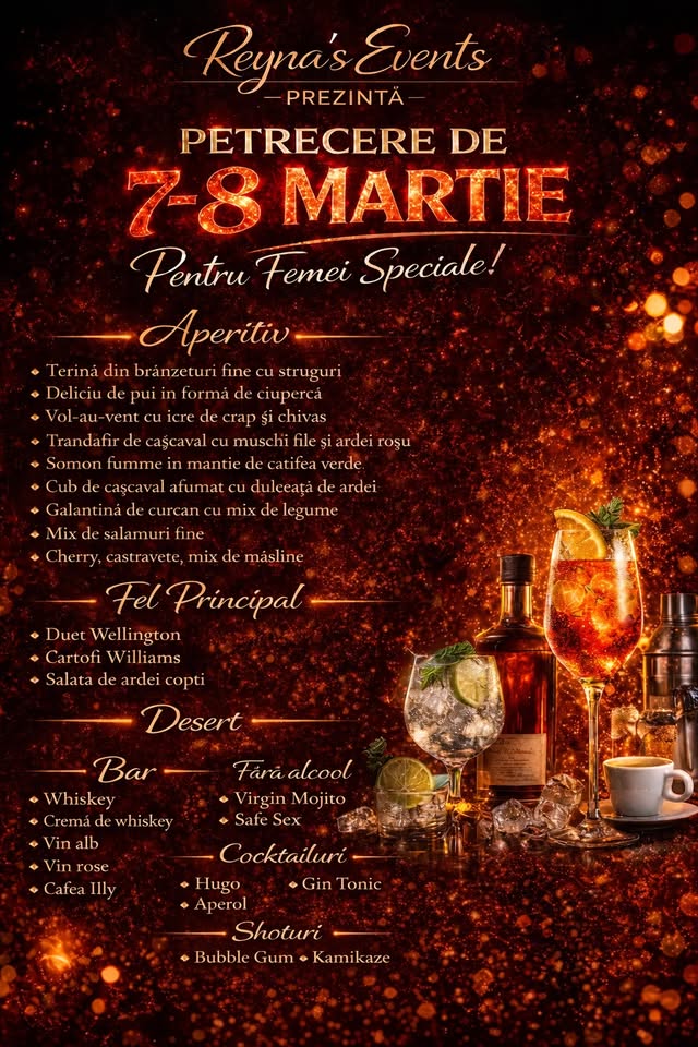 7-8 Martie , Eveniment special pentru femei speciale !