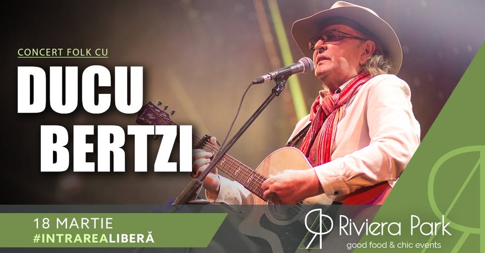 Seară de Folk cu Ducu Bertzi la Riviera Park