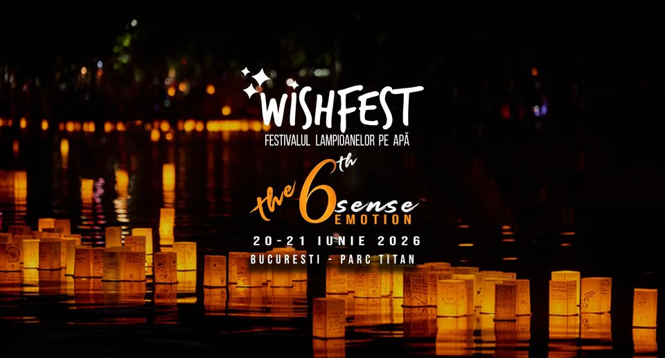 WishFest – Festivalul lampioanelor pe apă – 2026 – Emoție