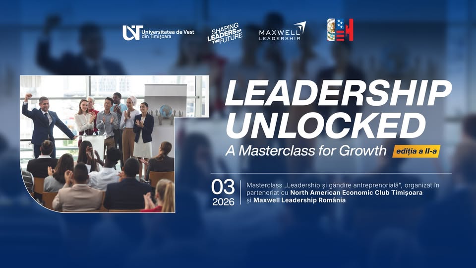 Leadership Unlocked ediția a II-a @ UVT