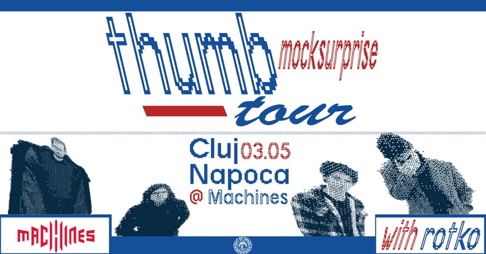 Mock Surprise – Thumb (Single Release) w/ Rotko | Machines