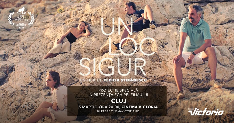 Avanpremieră în prezența echipei: UN LOC SIGUR |  Regia Cecilia Ștefănescu | CLUJ