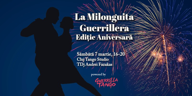 La Milonguita Guerrillera | Ediție Aniversară