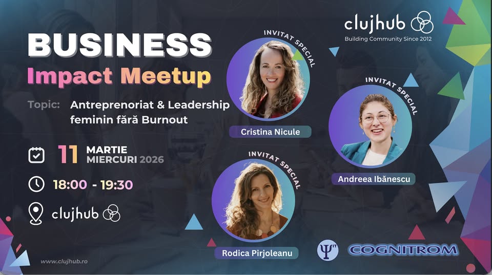 Business Impact Meetup: Antreprenoriat & Leadership Feminin fără Burnout