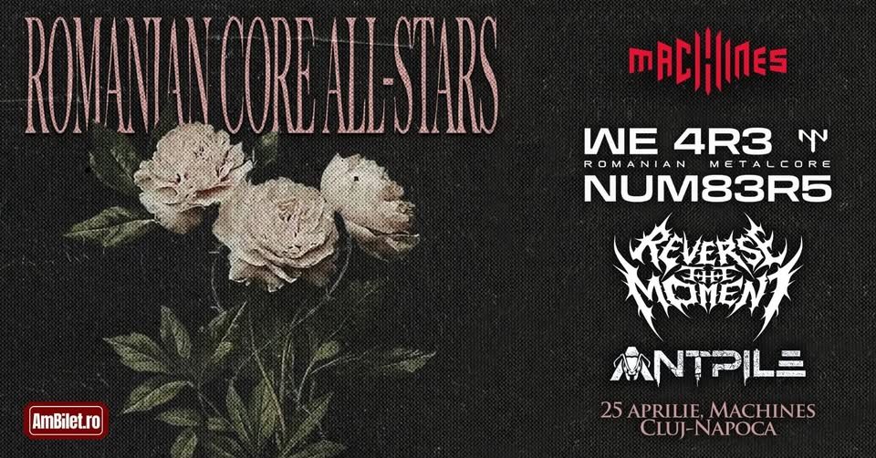 Romanian Core All-Stars @MACHINES VENUE// WE 4R3 NUMBERS | REVERSE THE MOMENT | ANTPILE