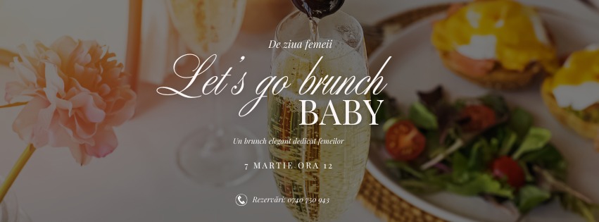 Let’s go brunch, baby!