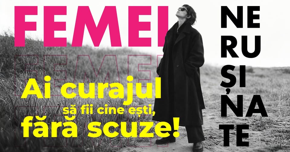 ATELIER DE DEZVOLTARE PERSONALĂ: „FEMEI NERUȘINATE”