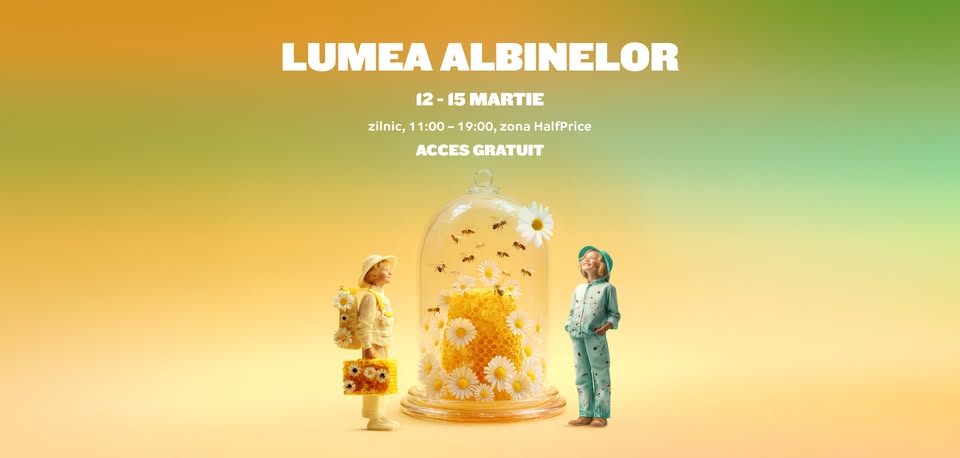 Descoperă Lumea Albinelor la Mall Moldova – 12 – 15 martie 2026