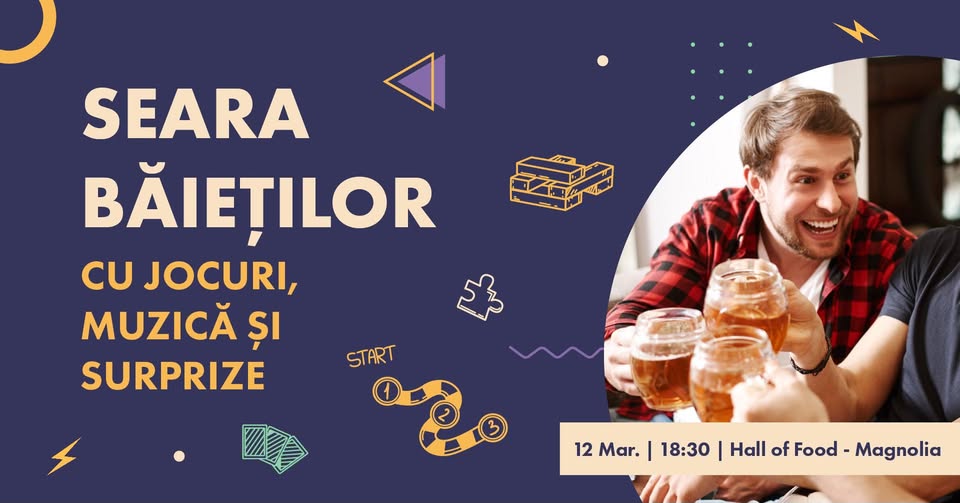 Seara băieților – jocuri, muzică și surprize
