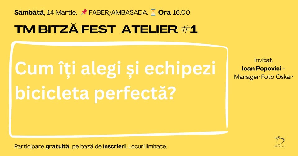 Atelier #1 TM Bitza Fest | Cum  îți alegi și echipezi bicicleta perfectă