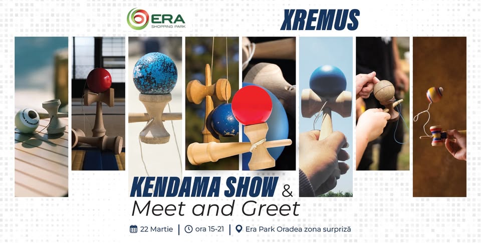 🤩 Kendama Show & Meet and Greet cu legendarul XRemus