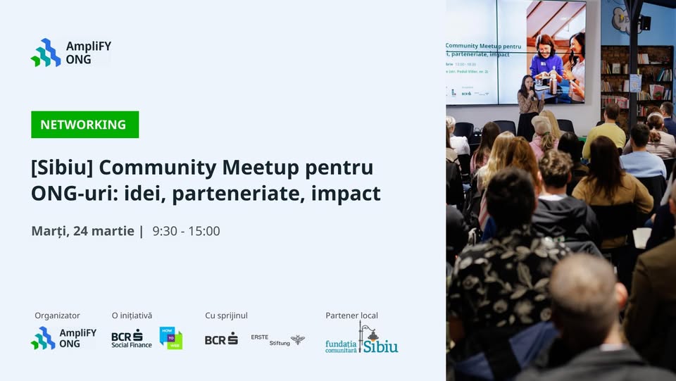 [Sibiu] Community Meetup pentru ONG-uri: idei, parteneriate, impact