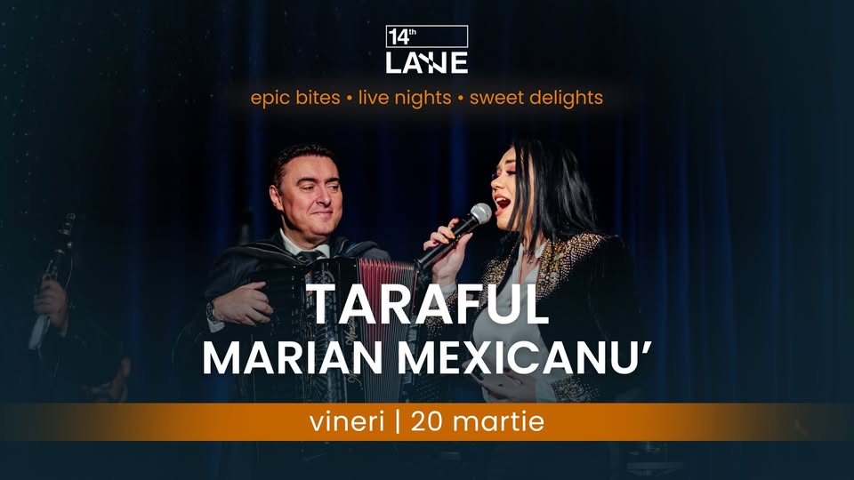 Taraful Marian Mexicanu’ @14thLANE