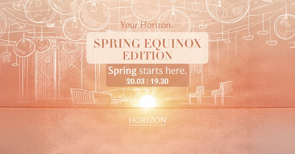 Spring Equinox Edition @Horizon