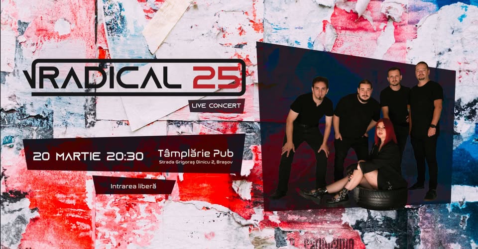 Radical 25 | live concert | Tâmplărie Pub Brașov