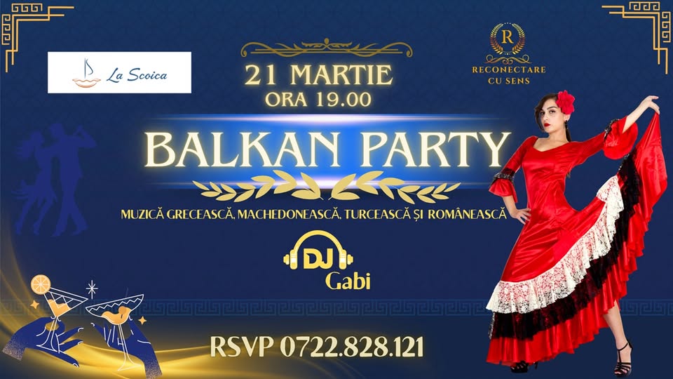 21 martie: BALKAN PARTY by ReConectare cu SenS