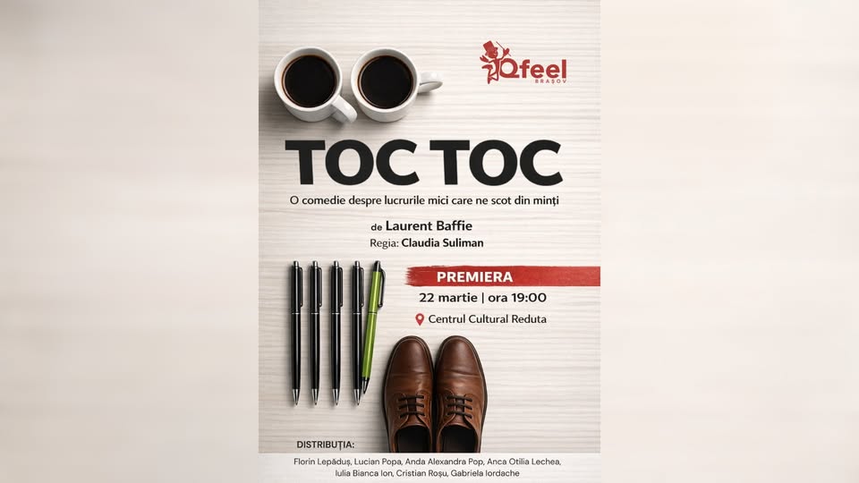 TOC TOC – Premieră Qfeel Brașov