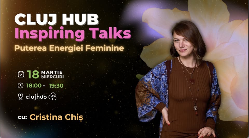 Inspiring Talks: Puterea Energiei Feminine 🌺