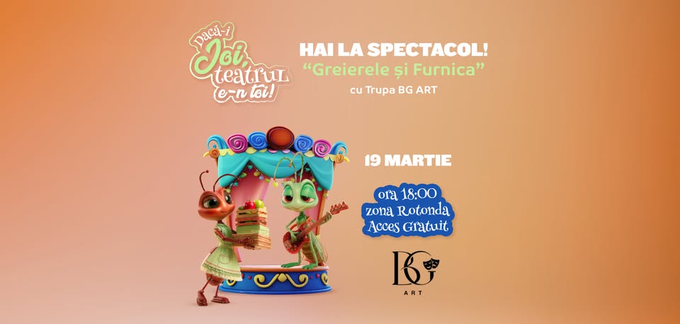 Hai la Spectacol la Mall Moldova – Piesa „Greierele și Furnica”