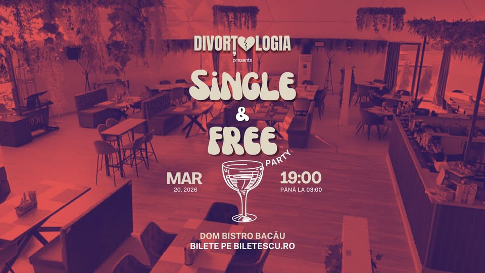 Divorțologia – Single & Free – Bacău