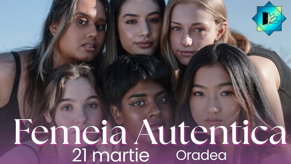 Femeia Autentică – energia, puterea și magia Zeiței interioare