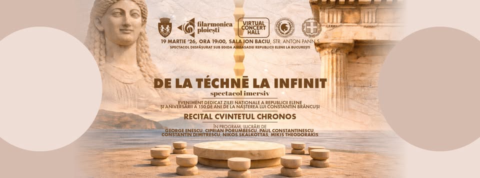 De la téchnē la infinit – 24 martie 2026