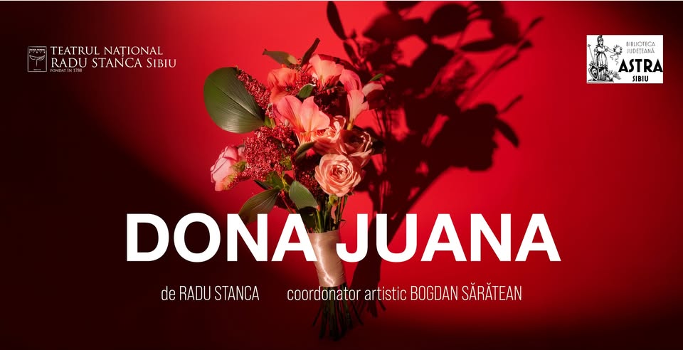 „Dona Juana” de Radu Stanca – spectacol-lectură