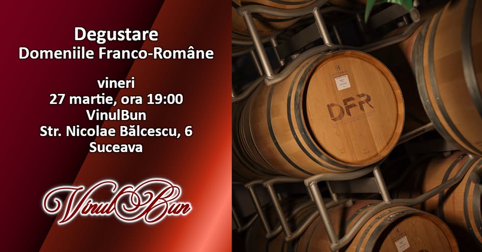 Degustare Domeniile Franco-Române