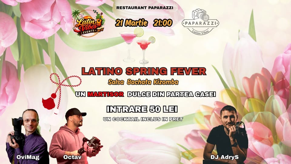 Latino Spring Fever