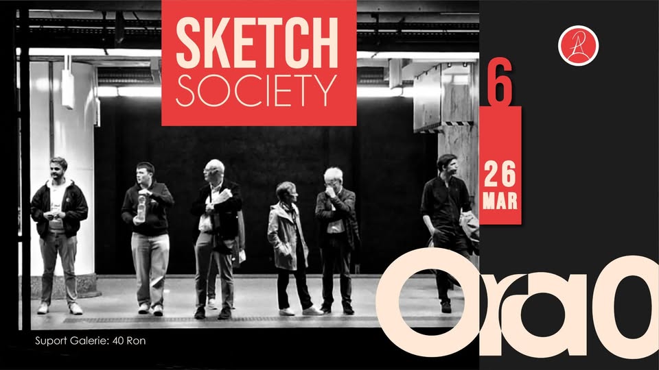 SKETCH SOCIETY – Editia 6